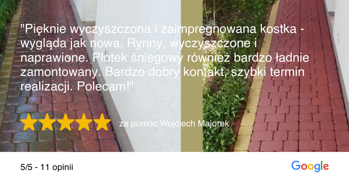 Opinia Google – Wojciech Majorek: pięknie wyczyszczona i zaimpregnowana kostka brukowa